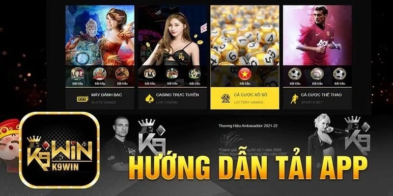 Hướng dẫn tải App K9WIN