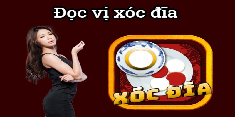 Tổng quan về cách đọc vị Xóc Đĩa online cơ bản